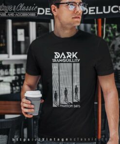 Dark Tranquillity Shirt Phantom Days T Shirt 1