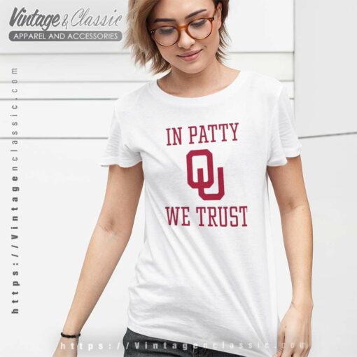 In Patty We Trust Oklahoma Sooners Shirt