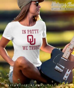 In Patty We Trust Oklahoma Sooners Women TShirt