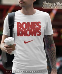 Jon Jones Bones Knows Nike Jon Jones Bones Knows Nike T Shirt