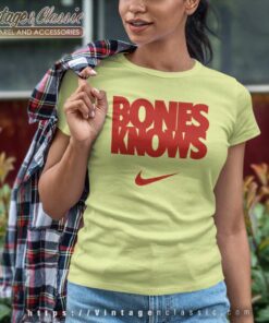 Jon Jones Bones Knows Nike Jon Jones Bones Knows Nike Women TShirt