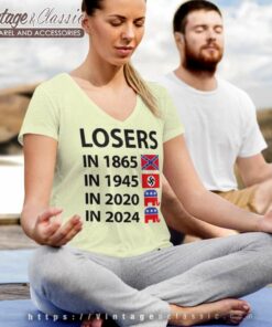 Losers in 1865 Losers in 2024 V Neck TShirt