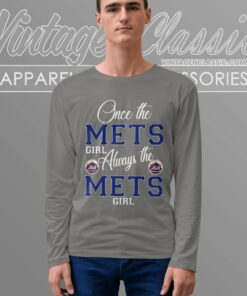 Once The Mets Girl Always The Mets Girl Shirt