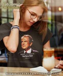 Rest In Peace Pat Robertson 700 Club 1930 2023 Women TShirt