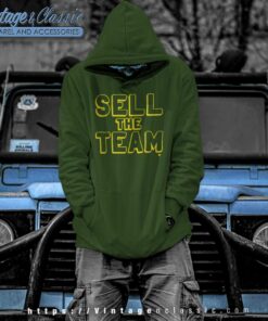 Sell The Team Oakland Sell Hoodie