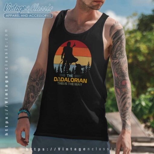 The Dadalorian This Is The Way Shirt