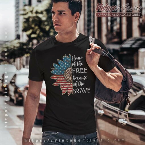 America Flower Home Of The Free Because Of The Brave Shirt