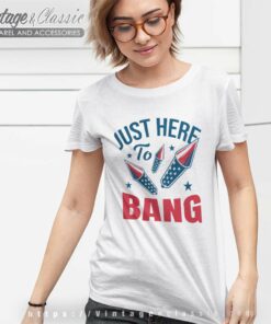 American Fireworks Sparkler Just Here To Bang Women TShirt