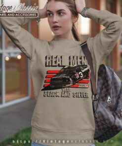 Dale Earnhardt Nascar Shirt Real Men Wear Black And Silver Sweatshirt
