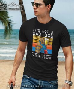 Father Figure Drinking Beer Tshirt