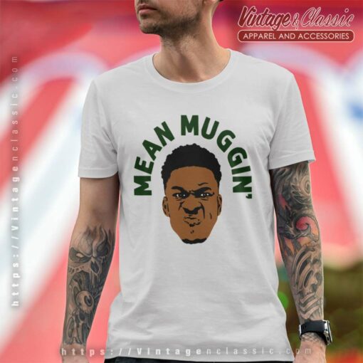 Giannis Antetokounmpo Mean Muggin Milwaukee Bucks Shirt