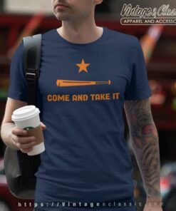 Houston Astros Come And Take It T Shirt