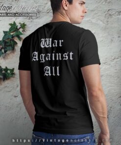 Immortal Shirt War Against All T Shirt Back Side Recovered
