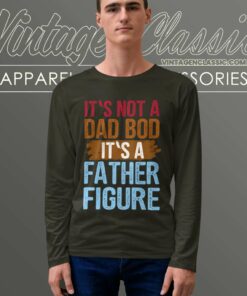 Its A Father Figure Longsleeves 1