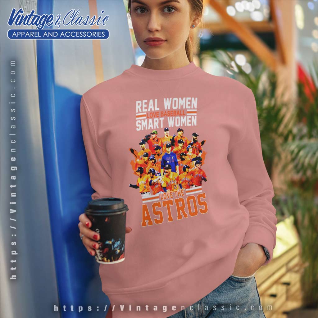 Astros Shirt Womens Real Women Love Baseball Smart Women Love The Astros  Gift - Personalized Gifts: Family, Sports, Occasions, Trending
