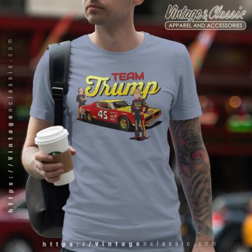Team Donald Trump 45 Kag Nascar Shirt